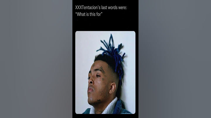 LES DERNIÈRES PAROLES DE XXXTENTACION AVANT SA MORT ONT ÉTÉ DÉVOILÉ
