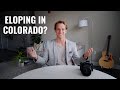 Ultimate Colorado Elopement Guide - Here's Everything You Need to Know About Eloping in Colorado