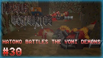 The Last Ambush? | Hideous Destructor: Hatomo Battles the Yomi Demons | Part 30