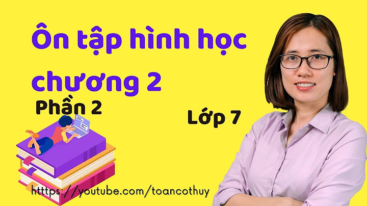 Bài tập hình học 7 chương 2 tự luận năm 2024