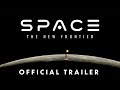 Space: The New Frontier | Narrated by Chris Pine 🚀