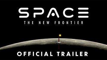 Space: The New Frontier, Narrated by Chris Pine | Trailer
