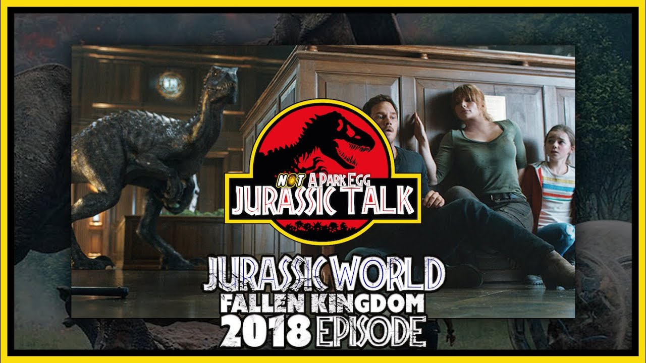 Jurassic Talk 2018 Episode