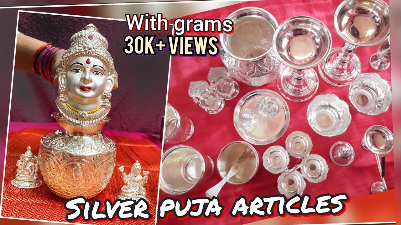 వరలక్ష్మీ పూజ కి ఉపయోగించే వెండి వస్తువులు (any puja) . Varlakshmi puja Silver articles with weight