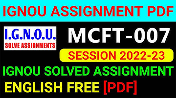 MCFT-007 Solved Assignment 2022-23 in English, MCFT 7 Solved Assignment 2023, MCFT 7 Assignment