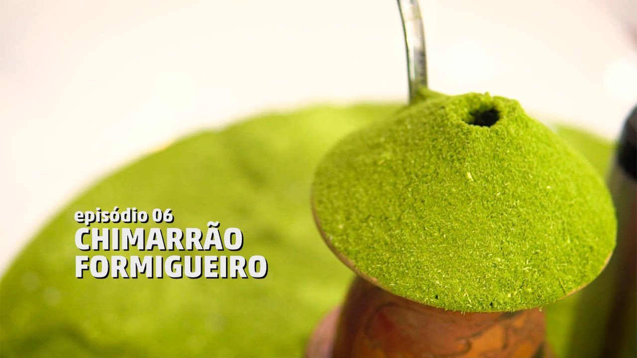 Especial Dia do Chimarrão: Chimarrão formigueiro