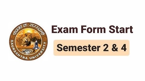 exam form start | saurashtra university new update | #sem4 | #sem2  #saurashtrauniversity #exam