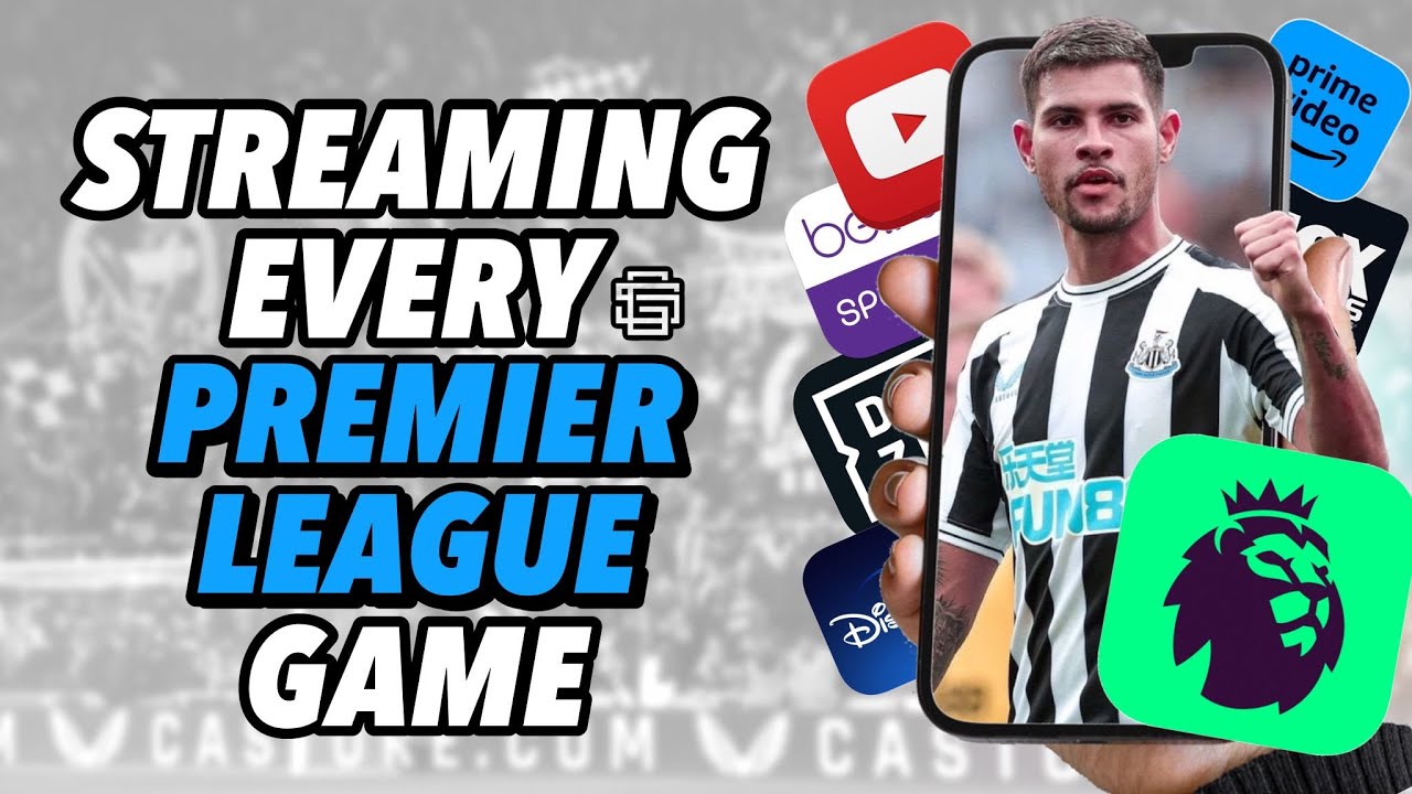 LIVE STREAMING Every Premier League Game to be Streamed?