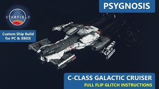 Starfield - Psygnosis: C-Class Custom Cruiser Ship - Parts and Build Guide