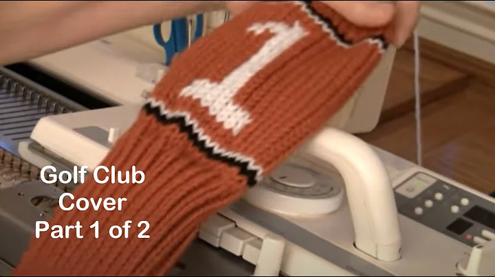 Knitting a Golf Club Cover with Diana Sullivan - Part 1