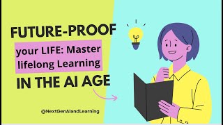 Future-Proof Your Life: Mastering Lifelong Learning in the AI Era screenshot 4