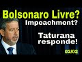 Bolsonaro livre? Calma! Sucupira também faz impeachment! Taturanas e vermes felizes no Brasil doente