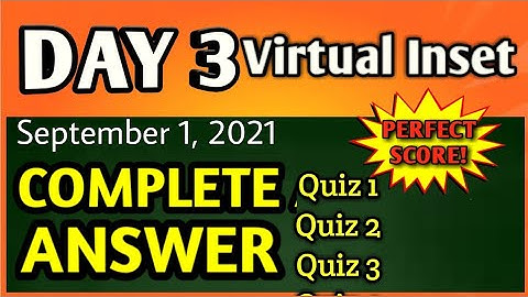 VINSET 2.0 DAY 3 COMPLETE ANSWER KEYS ( Quiz 1 to 3) September 1, 2021