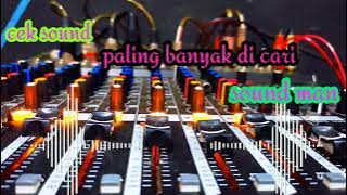 CEK SOUND DANGDUT PALING BANYAK DI CARI SOUND MAN / BASS GLER / CLARITY /BAS HOREK / BIKIN GEGER