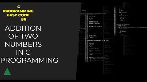 Print Addition two Number in C Programming | EASY  Beginner