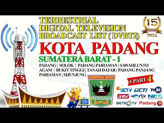 SIARAN TV DIGITAL (DVBT2) KOTA PADANG SUMATERA BARAT 15 APRIL 2022 class=