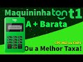Review: MAQUININHA DE CARTÃO TON T1 | + Barata | A Melhor Taxa!