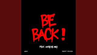 Be Back !!