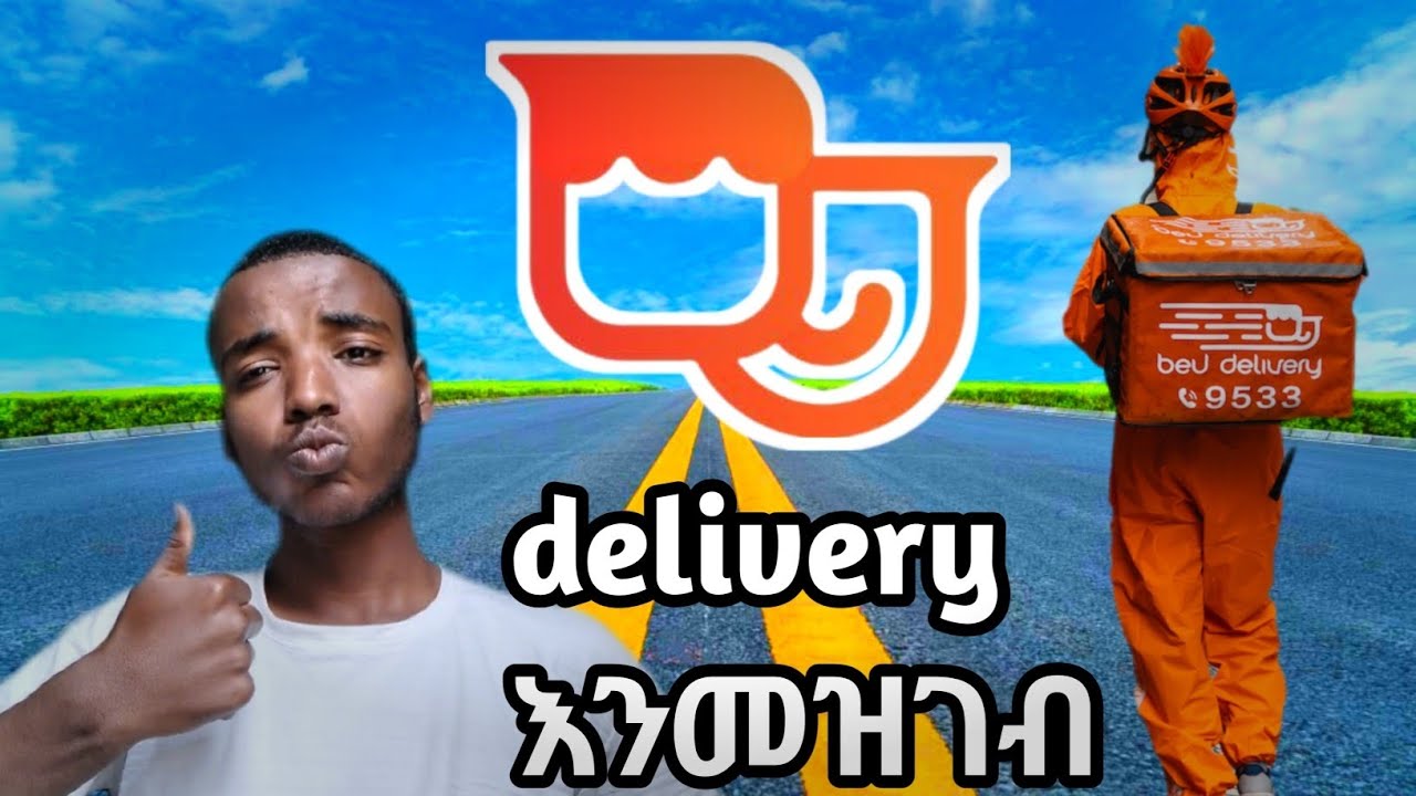 Beu delivery ተመዘገብኩኝ//how to register beu delivery