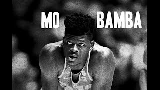 Mohamed Bamba | "Mo Bamba" | x Sheck Wes|Career Highlights 2017-18 ʜᴅ chords