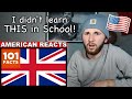 American Reacts to 101 Facts About The UK *SHOCKING*