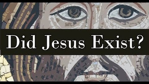 Does Jesus Exist? - Kyle Butt