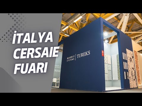 Marble Systems Tureks Turunç Madencilik İtalya Bologna Cersaie Fuarında