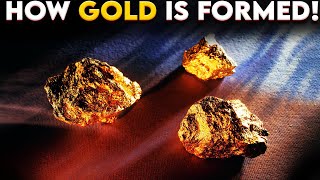 how is gold formed