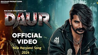 Download Lagu GULZAAR CHHANIWALA - DAUR ( Official Video ) | New Haryanvi Song 2024 MP3 Download Lagu GULZAAR CHHANIWALA - DAUR ( Official Video ) | New Haryanvi Song 2024 MP3