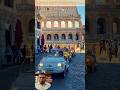 অদ ভ ত গ ড র আক শচ ম ব ভ ড Rome VintageCars RomeTour ItalyTravel ClassicCars LuxuryTravel