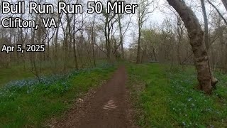 Bull Run Run 50 Miler Ultra Marathon Trail Runrace April 2025