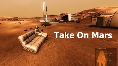 Take On Mars - Beta Release