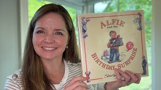 Alfie And The Birthday Surprise By Shirley Hughes