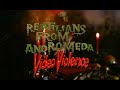 Reptilians From Andromeda's video diary "Footages From Hell" Part Two