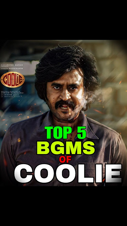 Top 5 bgms of coolie | coolie movie bgms | #rajinikanth #coolie