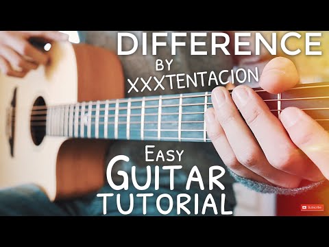difference-xxxtentacion-guitar-tutorial-//-difference-guitar-//-guitar-lesson-#616