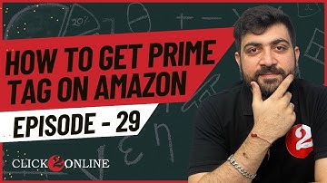 How to Get Amazon Prime Tag | Get Prime Tag in All Amazon Products | Episode -29 #amazonprime