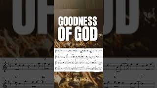 Goodness of God - Bethel Music | Sheet Music for Violin, Alto Sax &amp; Trumpet #goodnessofgod