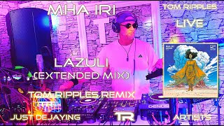 Mha Iri - Lazuli (Live Music Video Remix)