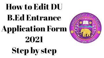 How to edit DU PG application form | Edit DU B.Ed M.A and all PG registration form | by mobile phone