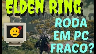 Qual PC roda Elden Ring? Requisitos Mínimos REAIS! 