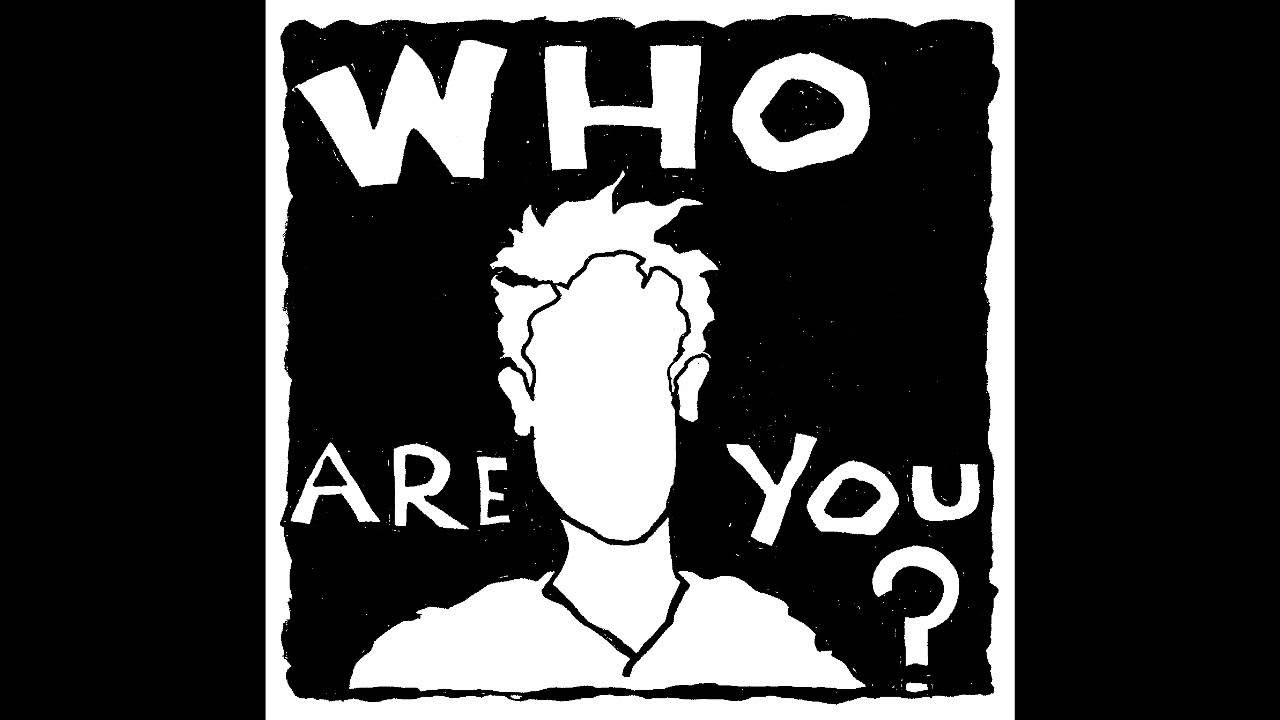 Who are yo. Who are yo. Who are yo. Надпись who are you. Надпись who are you.