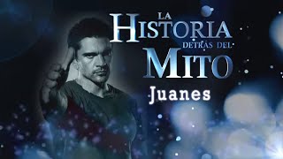 La Historia Detrás Del Mito | Juanes