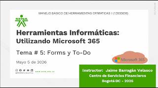 Curso de Ofimática 365 - Clase # 10 (5 de mayo 2026)