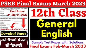 12th class PSEB General English Paper 2023 I 24 March 2023 I 12th English Paper 2023 I 12th English