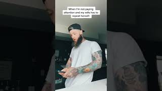 When my wife has to repeat herself… #shorts #tiktok #viral