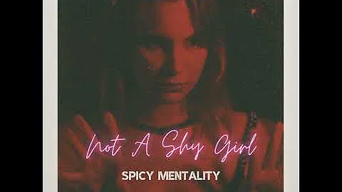 Not A Shy Girl