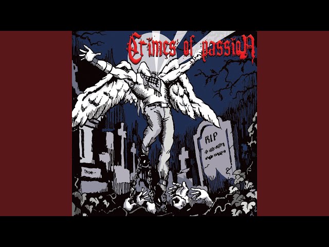 CRIMES OF PASSION - A Thousand Strong