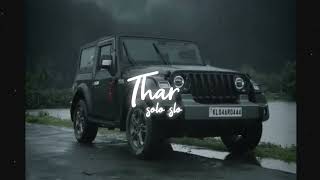 Thar - Jassi Kirarkot & Komal C | Love Kataria & Khushi Baliyan [ slowed and reverb ]