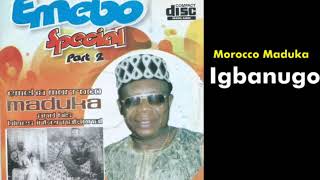 Igbanugo - Emeka Morocco